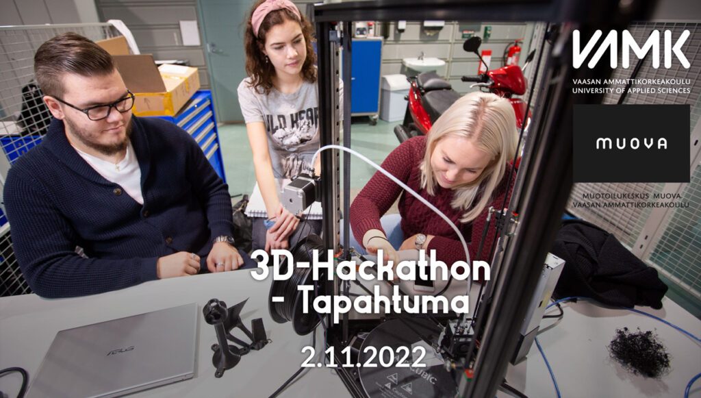 3D-Hackathon 2.11. VAMK:n opiskelijoille