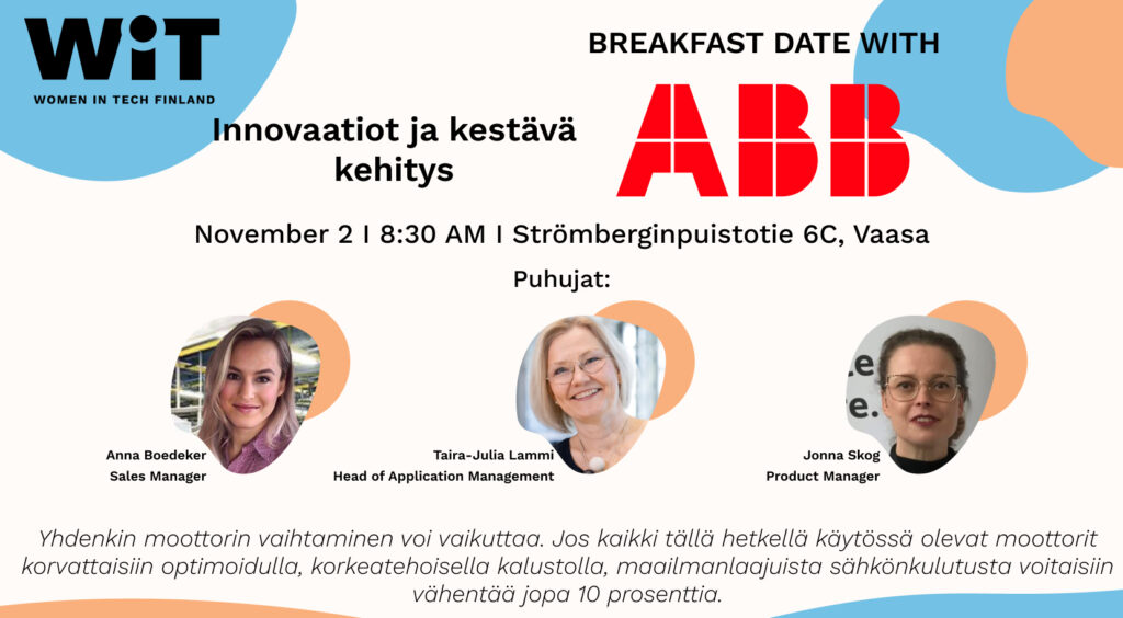 WiT Aamiaistilaisuus ABB:n kanssa opiskelijoille 2.11.2023 klo 8:30-12