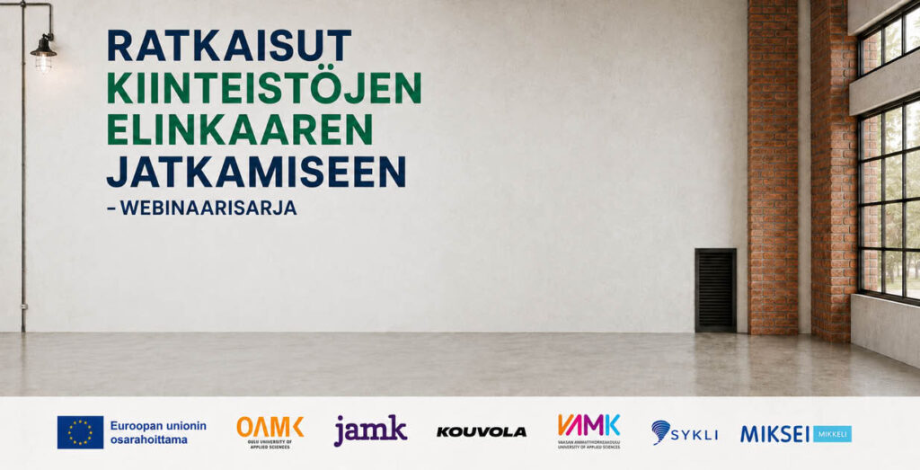Ratkaisut kiinteistöjen elinkaaren jatkamiseen -webinaarisarja syksyllä 2026